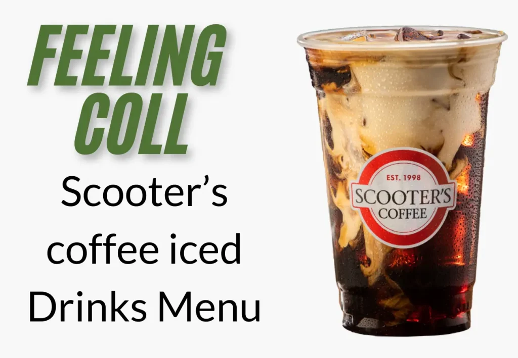 Scooter’s Menu Latest Prices 25 scooters iceed menu
