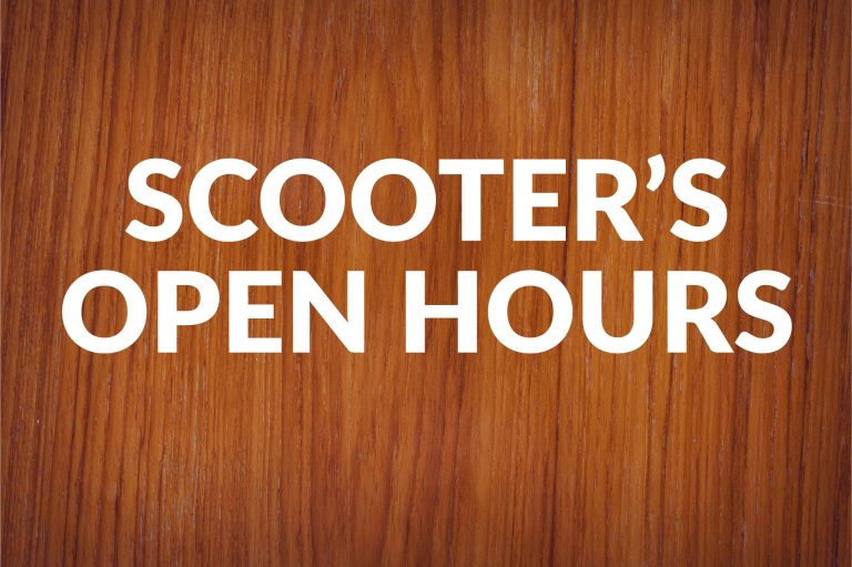 SCOOTER OPEN HOURS